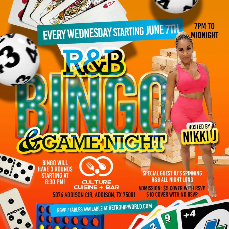 THE RETURN Of R&B BINGO @ CULTURE ADDISON Hosted By Nikki J | Event ...