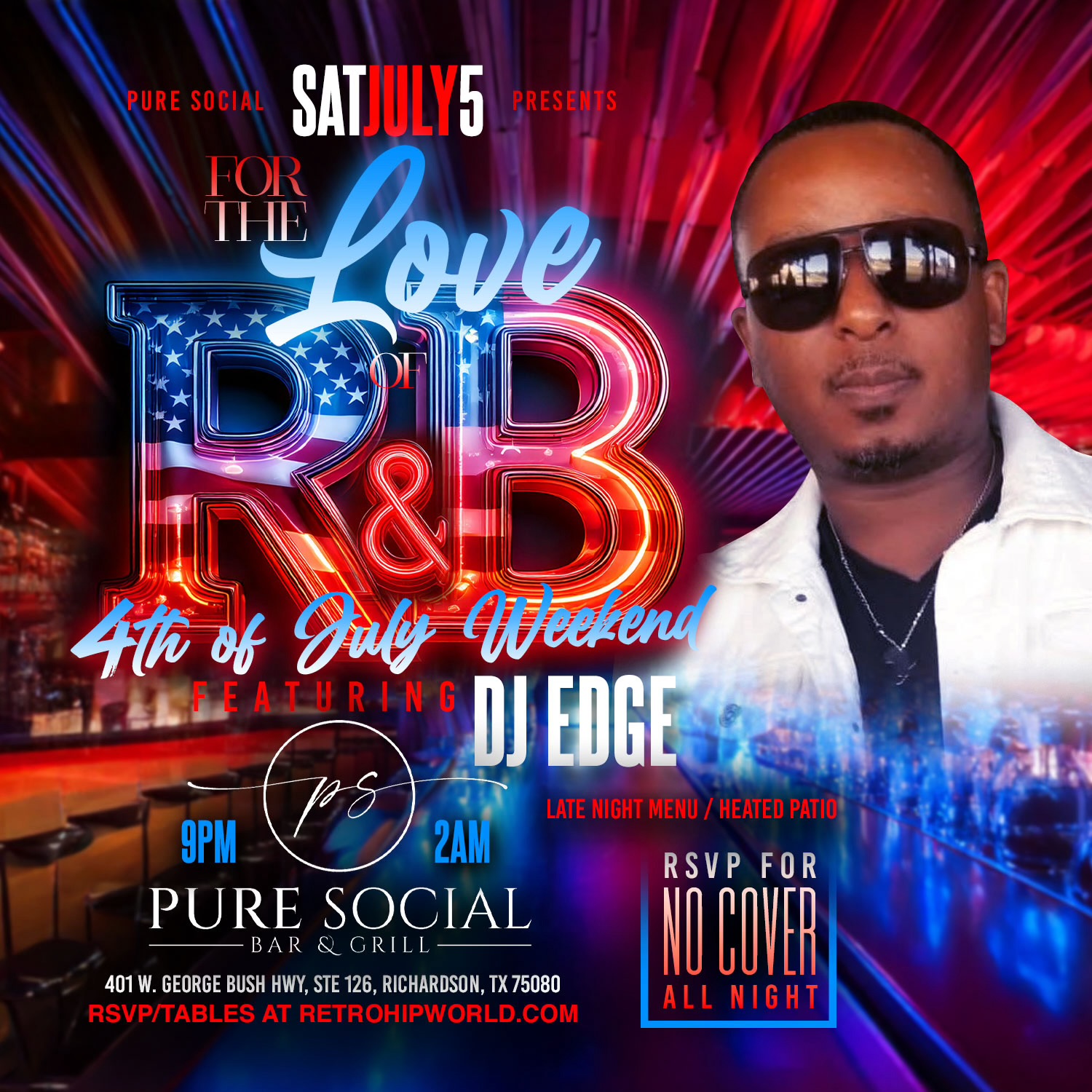 FOR THE LOVE OF R&B SATURDAYS [JULY 4Th WEEKEND] @ PURE SOCIAL