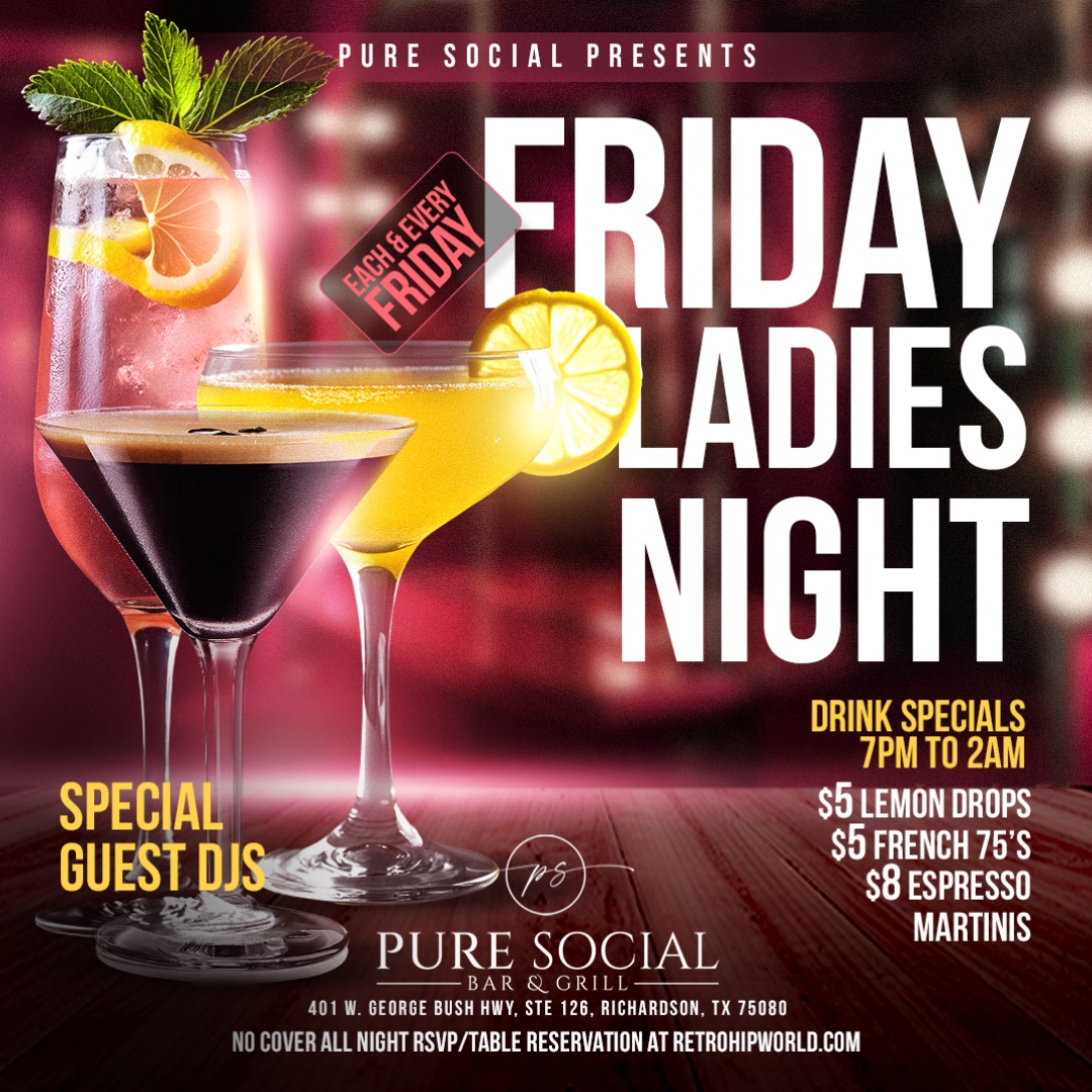 PURE FRIDAY LADIES NIGHT