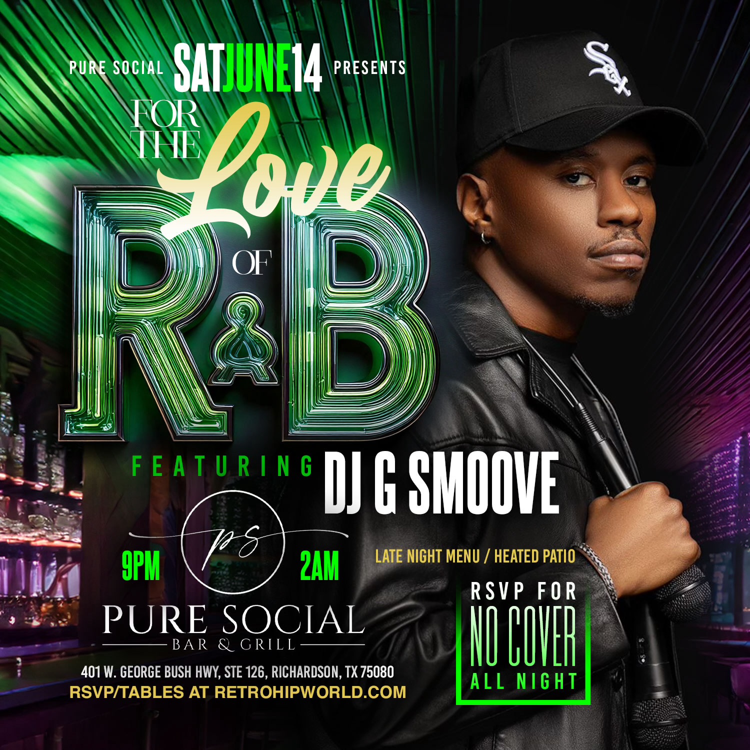 FOR THE LOVE OF R&B SATURDAYS @ PURE SOCIAL
